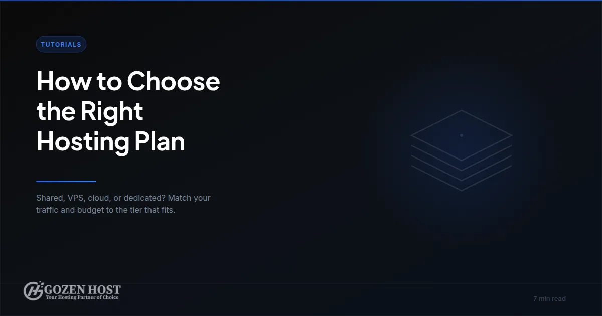 How to Choose the Right Hosting Plan